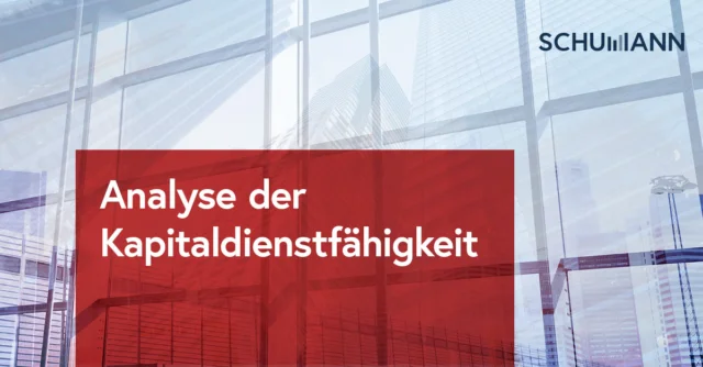Analyse der Kapitaldienstfähigkeit