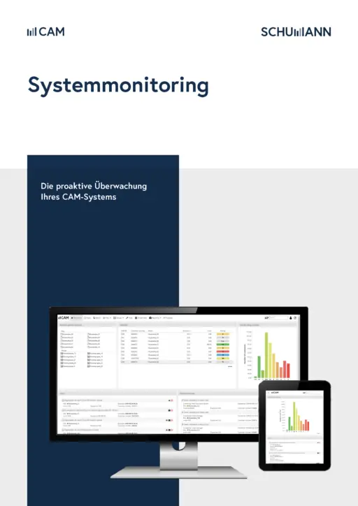 Systemmonitoring - Die proaktive Überwachung Ihres CAM Systems