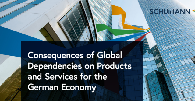Consequences of global dependencies on products and services for the German economy