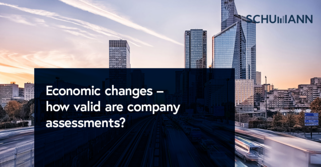 Economic changes how valid are company assessments