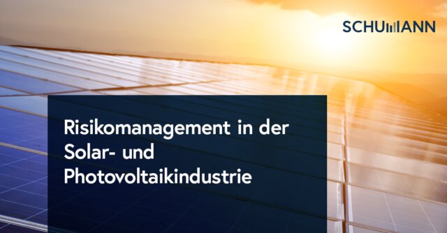Risikomanagement in der Solarbranche